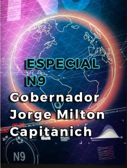 Especial N9 | Jorge Capitanich