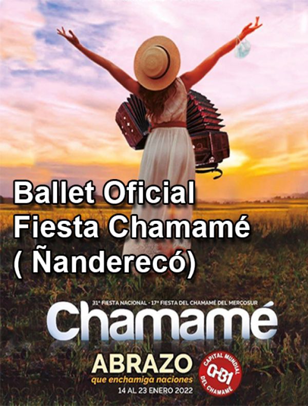 Ballet Oficial Fiesta Chamamé ( ñanderecó)