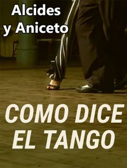 COMO DICE EL TANGO - CAPITULO 02